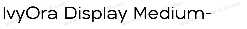 IvyOra Display Medium字体转换